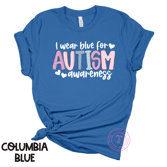 Autism Awareness - I wear Blue for Autism