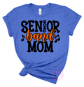 Senior Band Mom 2026 - Black