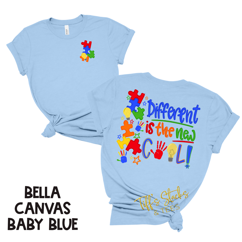 Autism Awareness - Different is the New Cool! Front/Back