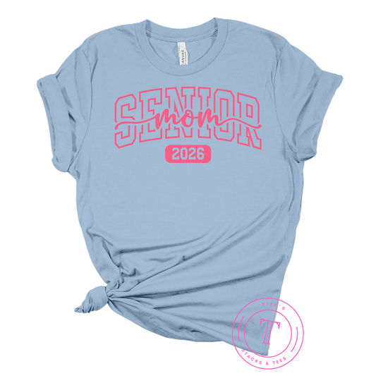 Senior Mom 2026 Pink