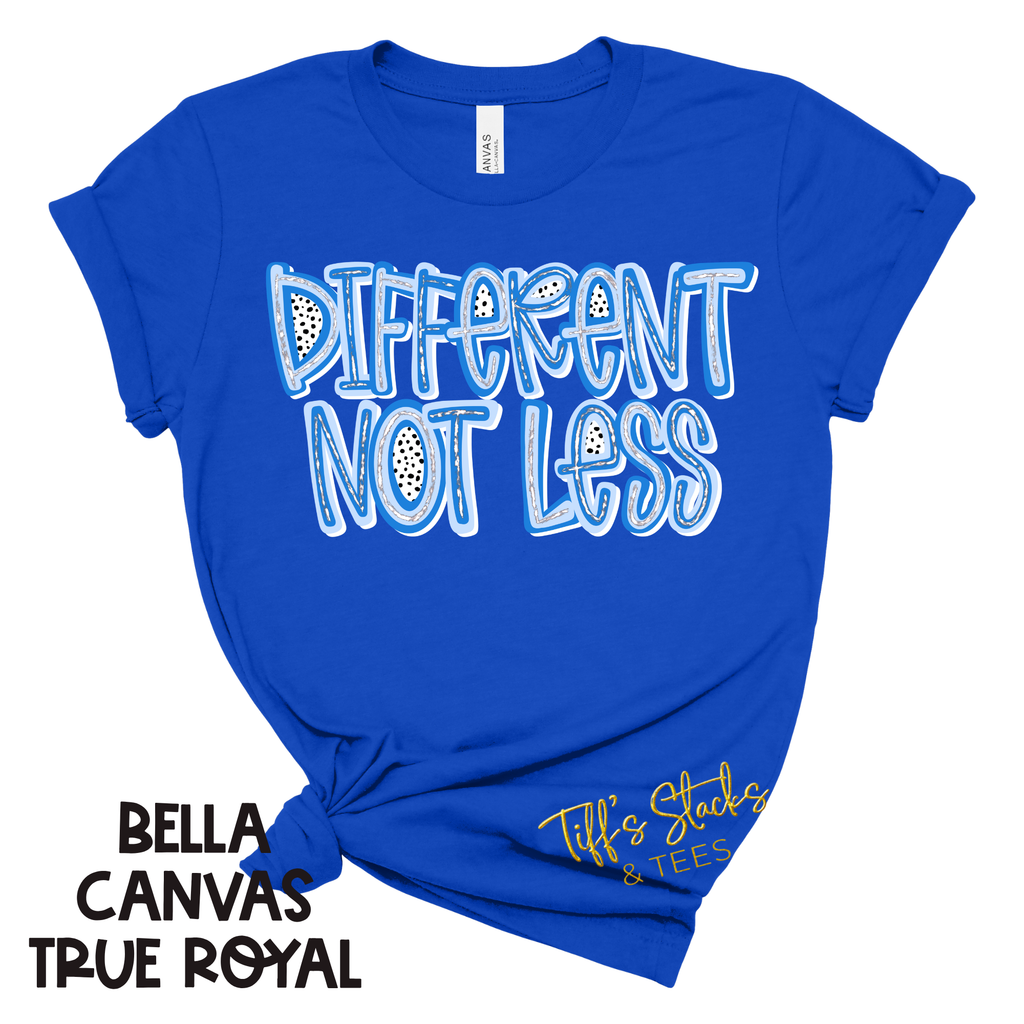 Autism Awareness - Different Not Less