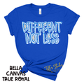 Autism Awareness - Different Not Less