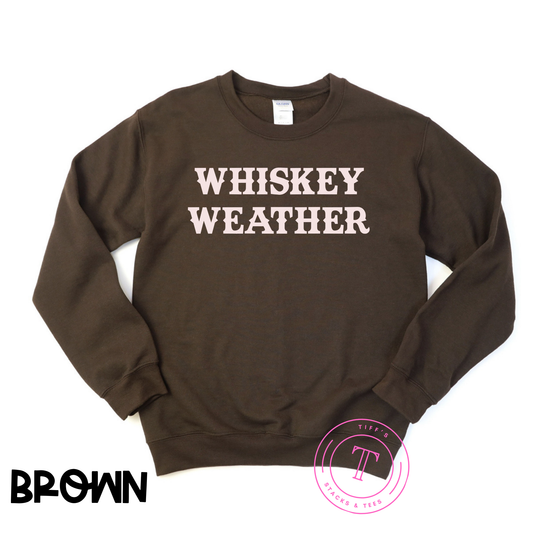 Whiskey Weather