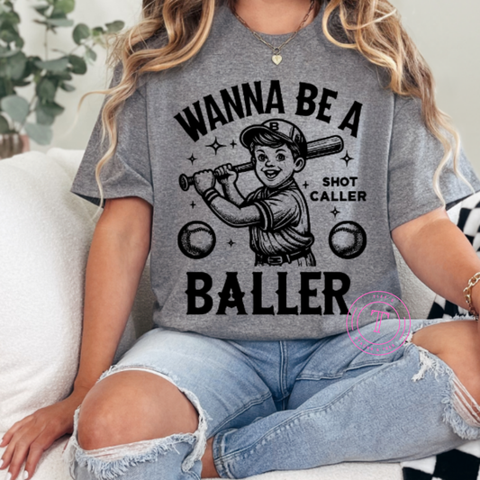 Wanna Be A Baller