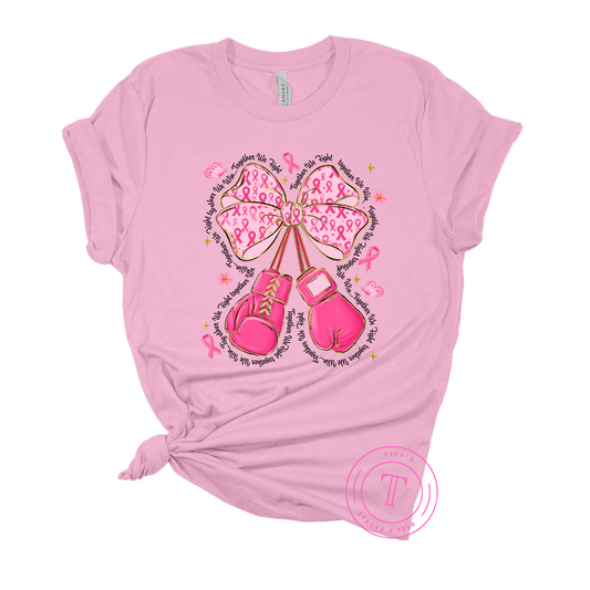 Breast Cancer Awareness - Together We Fight! Together We Win!