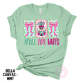 Y'all Are Nuts Nutcracker w/ Coquette Bows