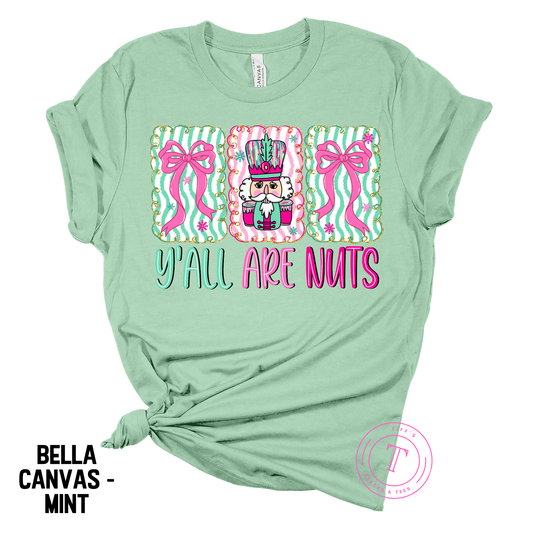 Y'all Are Nuts Nutcracker w/ Coquette Bows