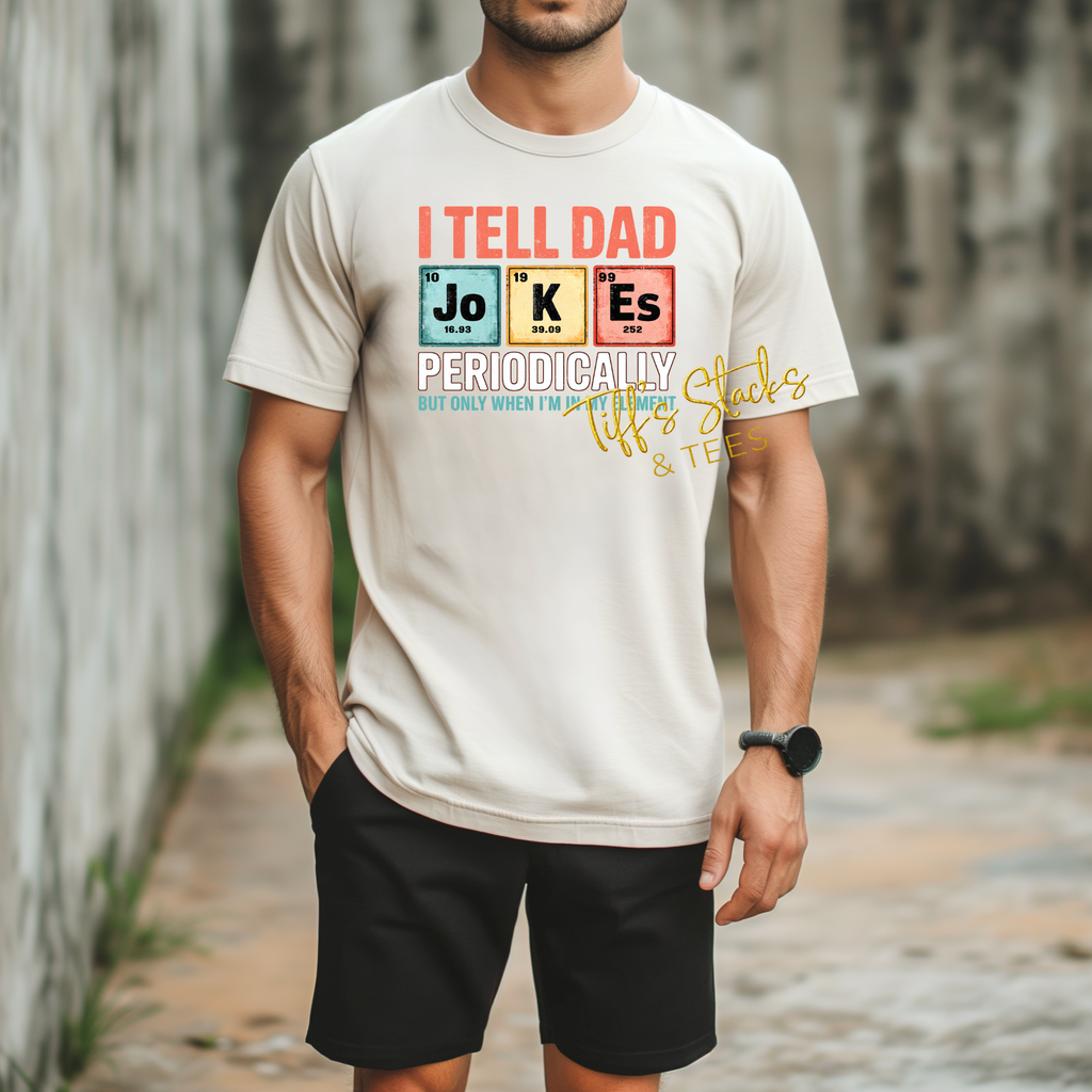 I Tell Dad Jokes