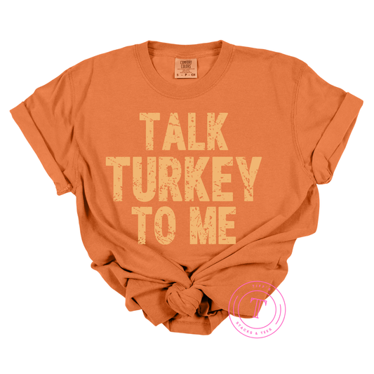 Talk Turkey to Me