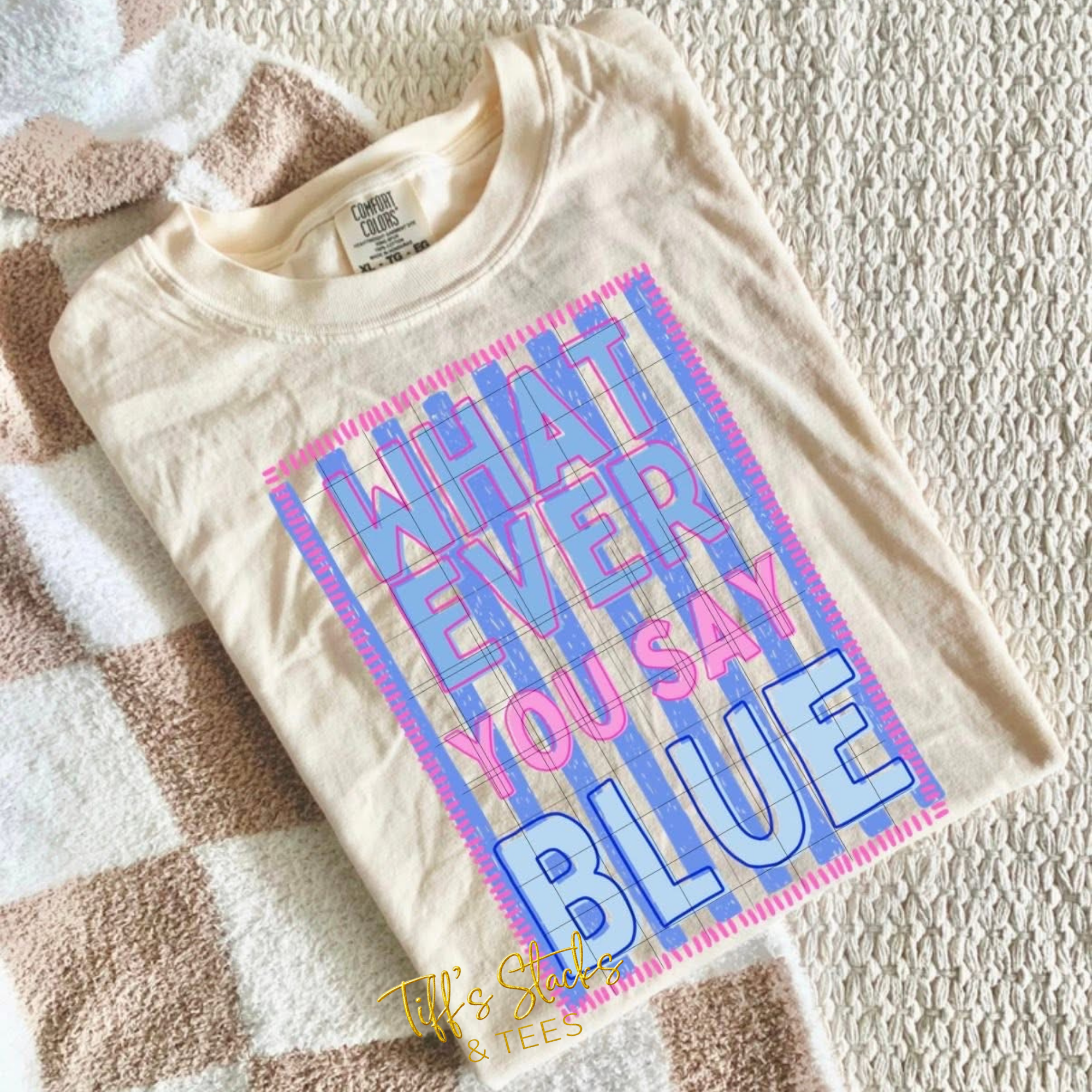 Whatever You Say Blue w/ Blue Stripes