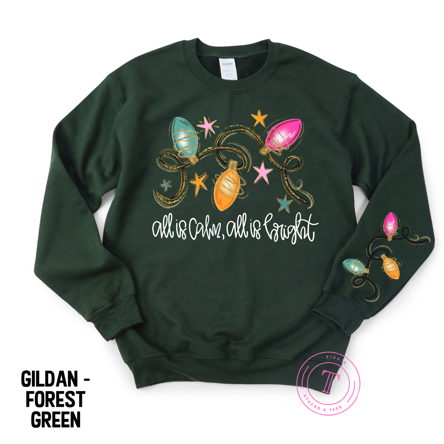 All is Calm, All is Bright w/ Lights on Sleeve