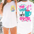 Pour Myself a Cup of Ambition Front/Back