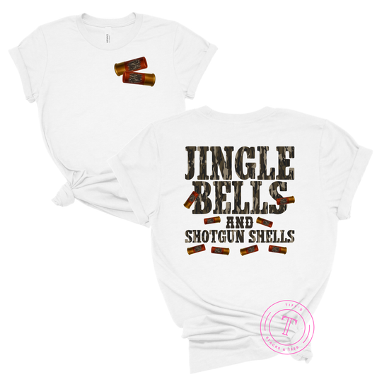 Jingle Bells & Shotgun Shells Front & Back