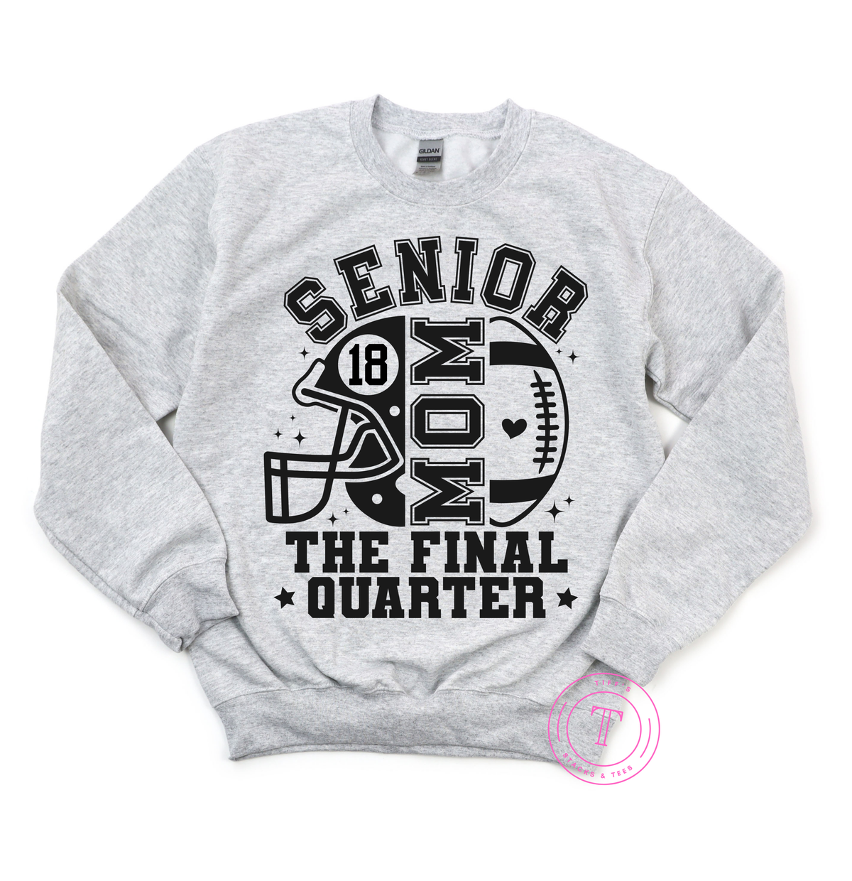 Senior Football Mom - The Final Quarter (CAN PERSONALIZE WITH #)