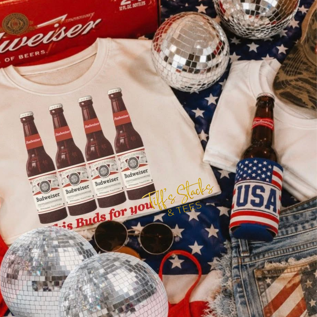 This Bud's For You