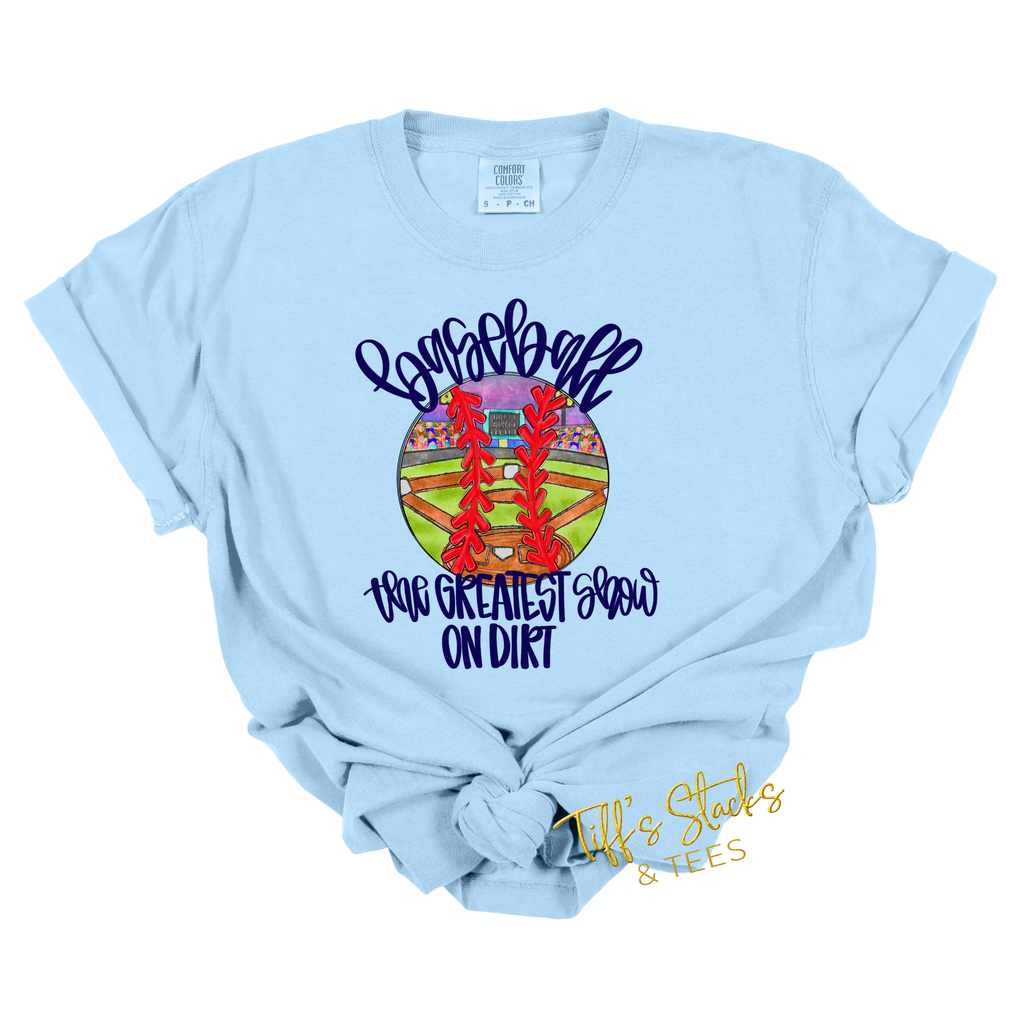 Baseball The Greatest Show on Dirt (Blue)