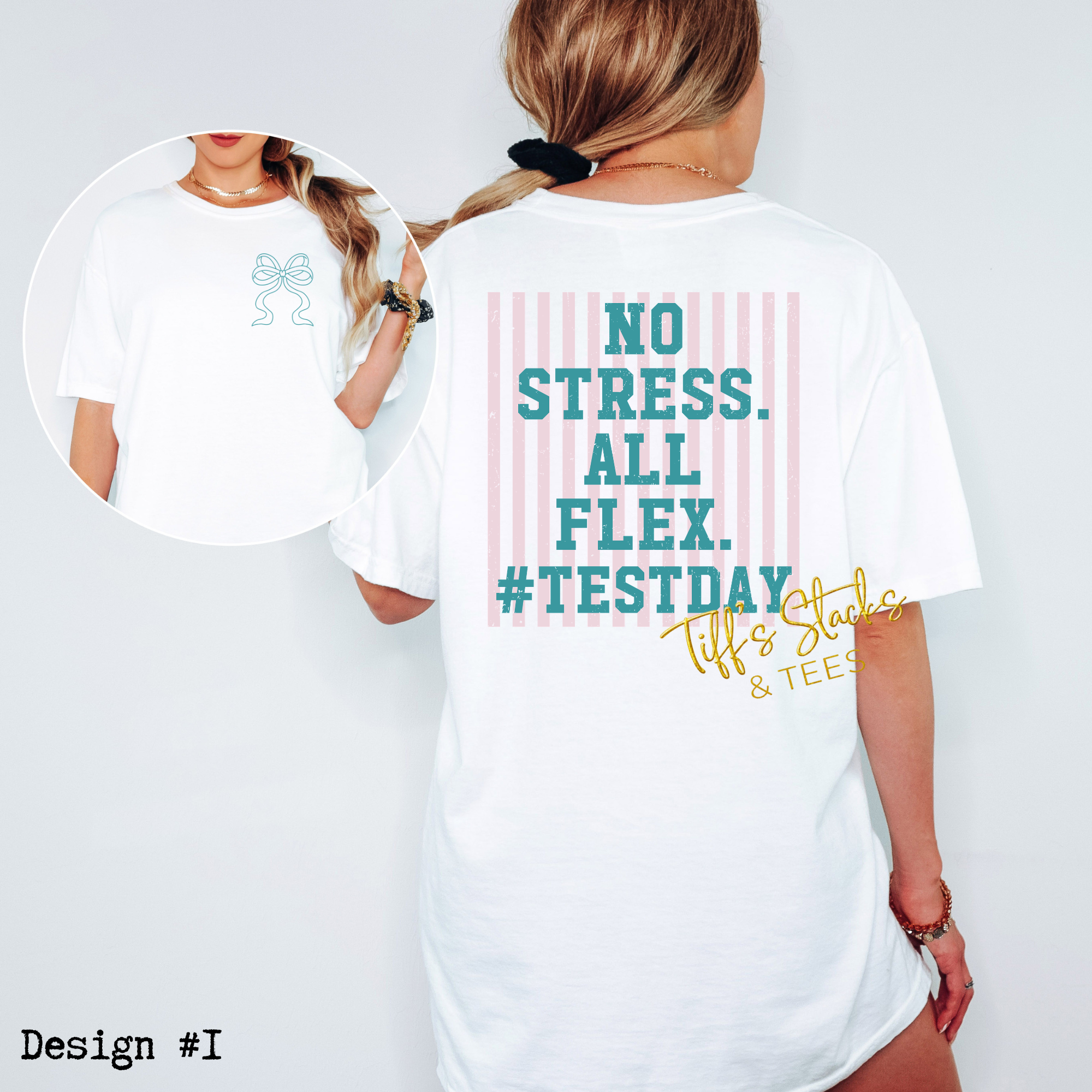Test Day Slang (10 styles to choose from)