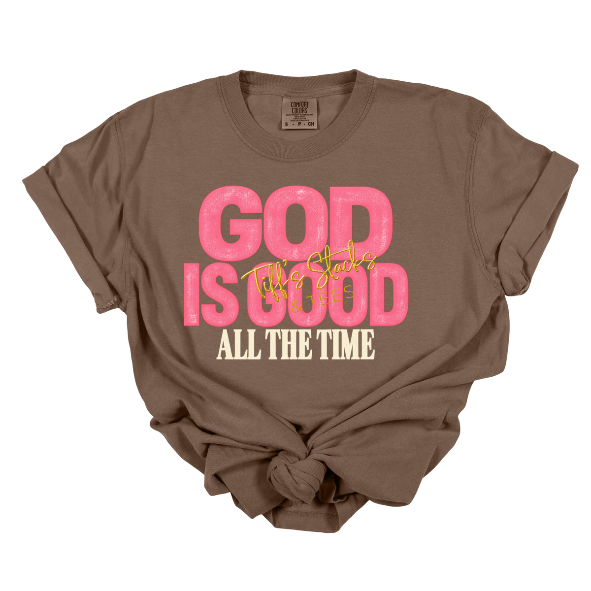 God is Good All The Time