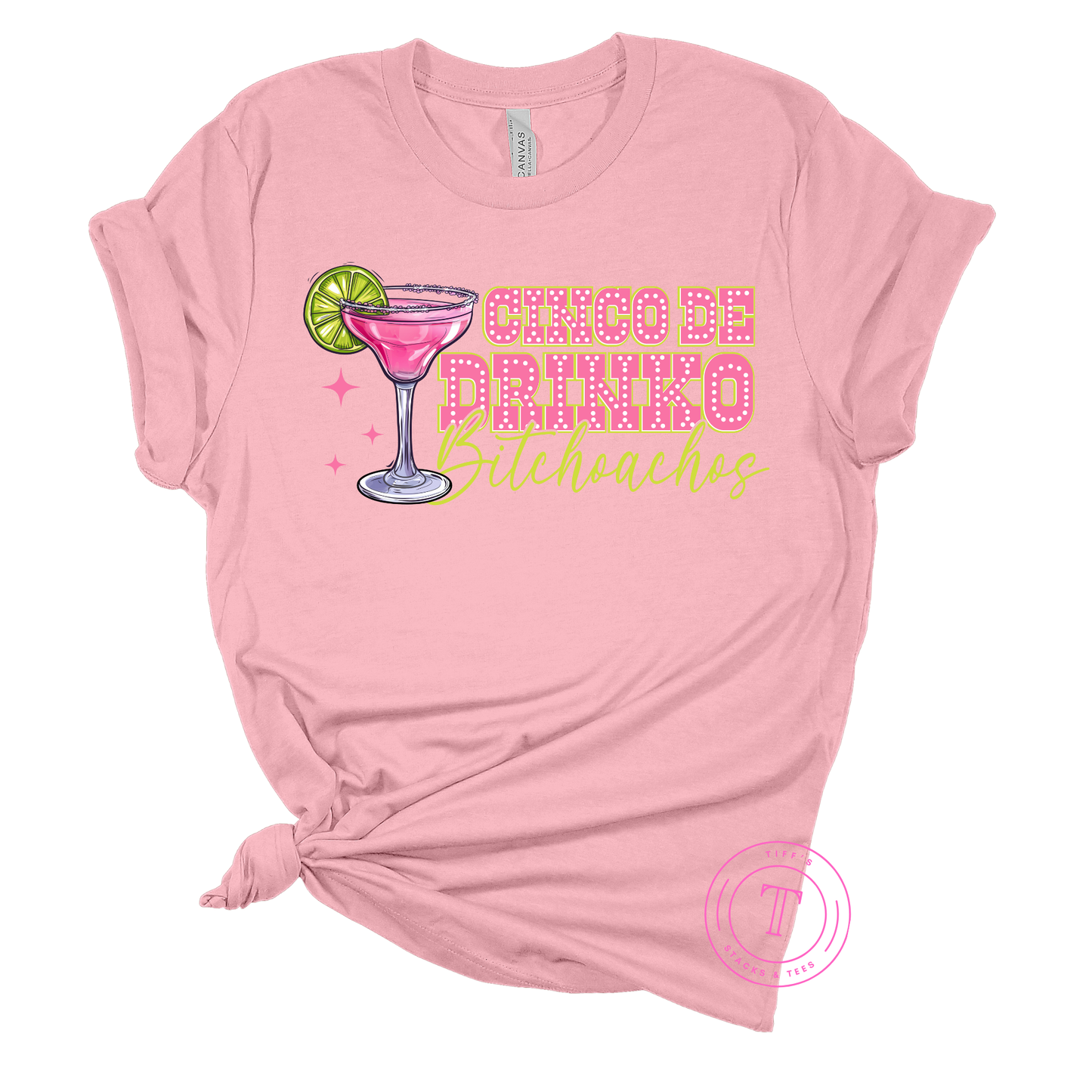 Cinco de Drinko Bitchachos