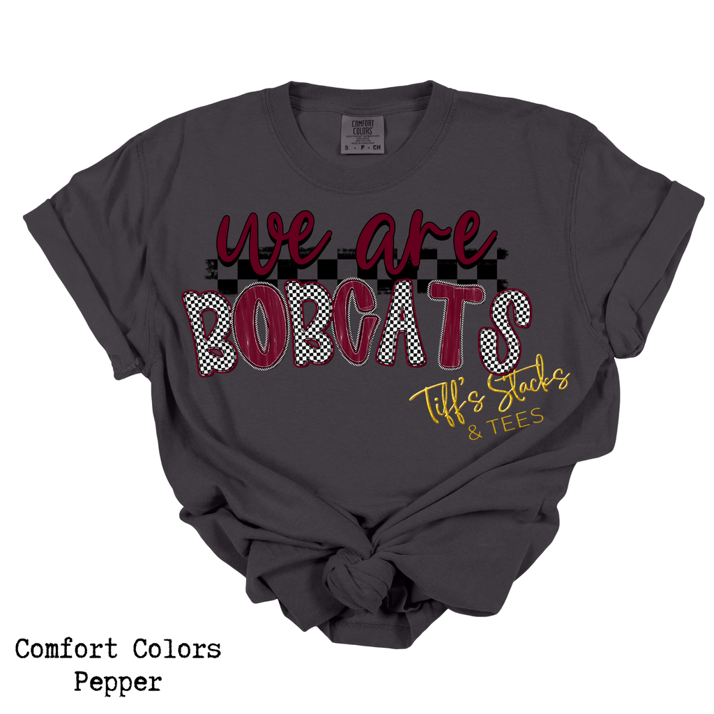 We Are Bobcats Checkered