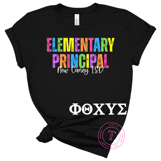 CUSTOM - Elementary Principal New Caney ISD w/ Greek Letters on Sleeve