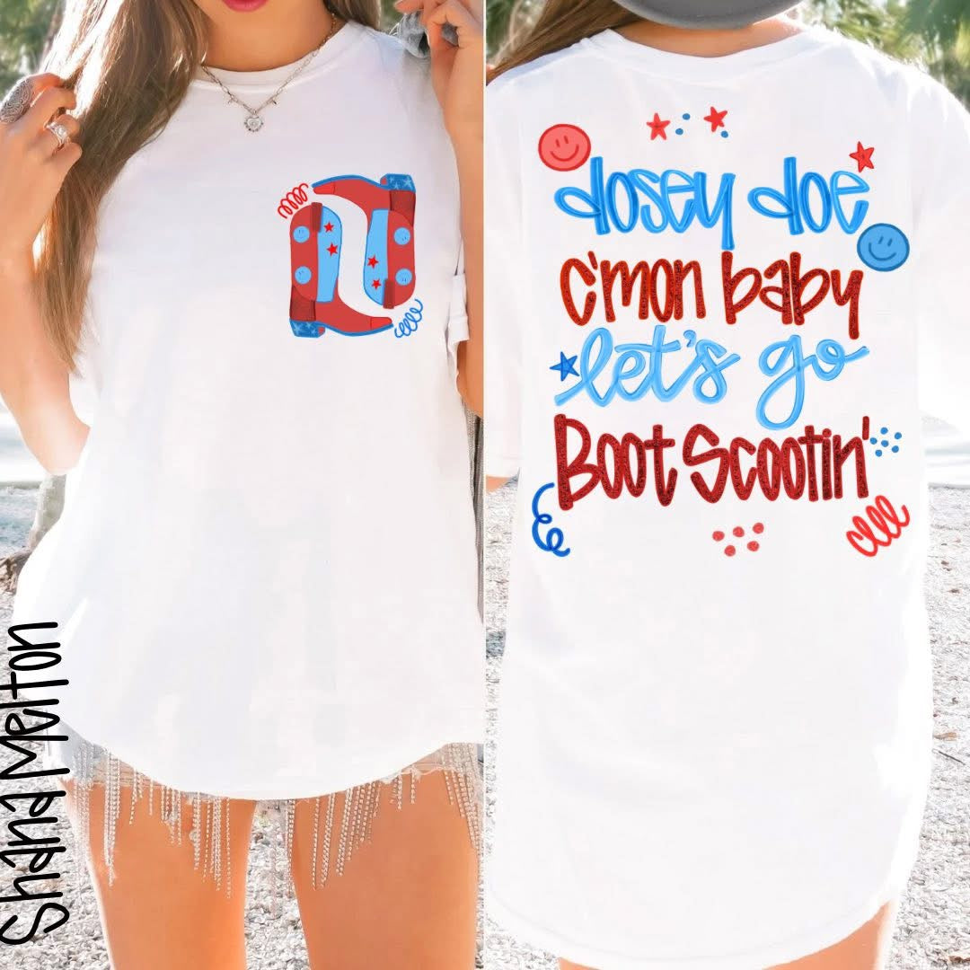 Boot Scootin’ Boogie Front/Back