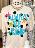Always Be Kind Polka-Dots