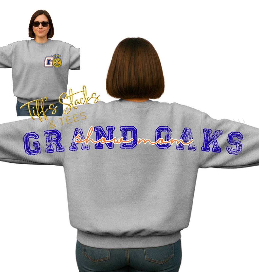 Grand Oaks FFA Show Mom Big Back Sweatshirt