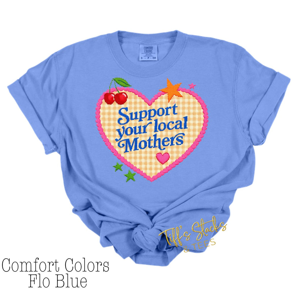Support Your Local Mothers