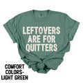 Leftovers are for Quitters Youth