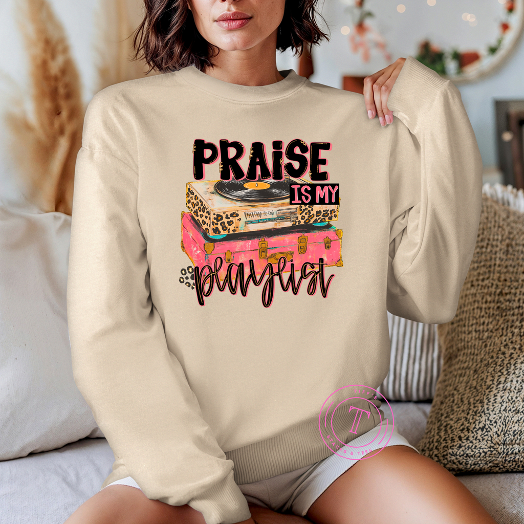 Praise is my Playlist