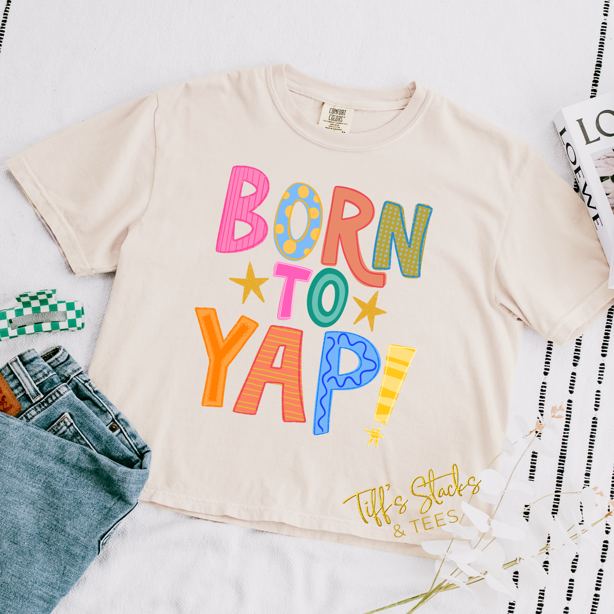 Born to Yap Colorful Preppy