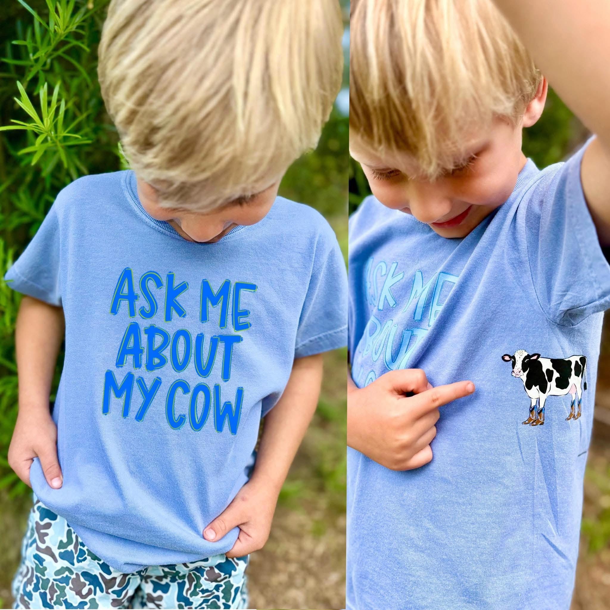 Ask Me About My Cow Youth