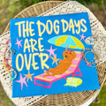 The Dog Days Are Over Youth
