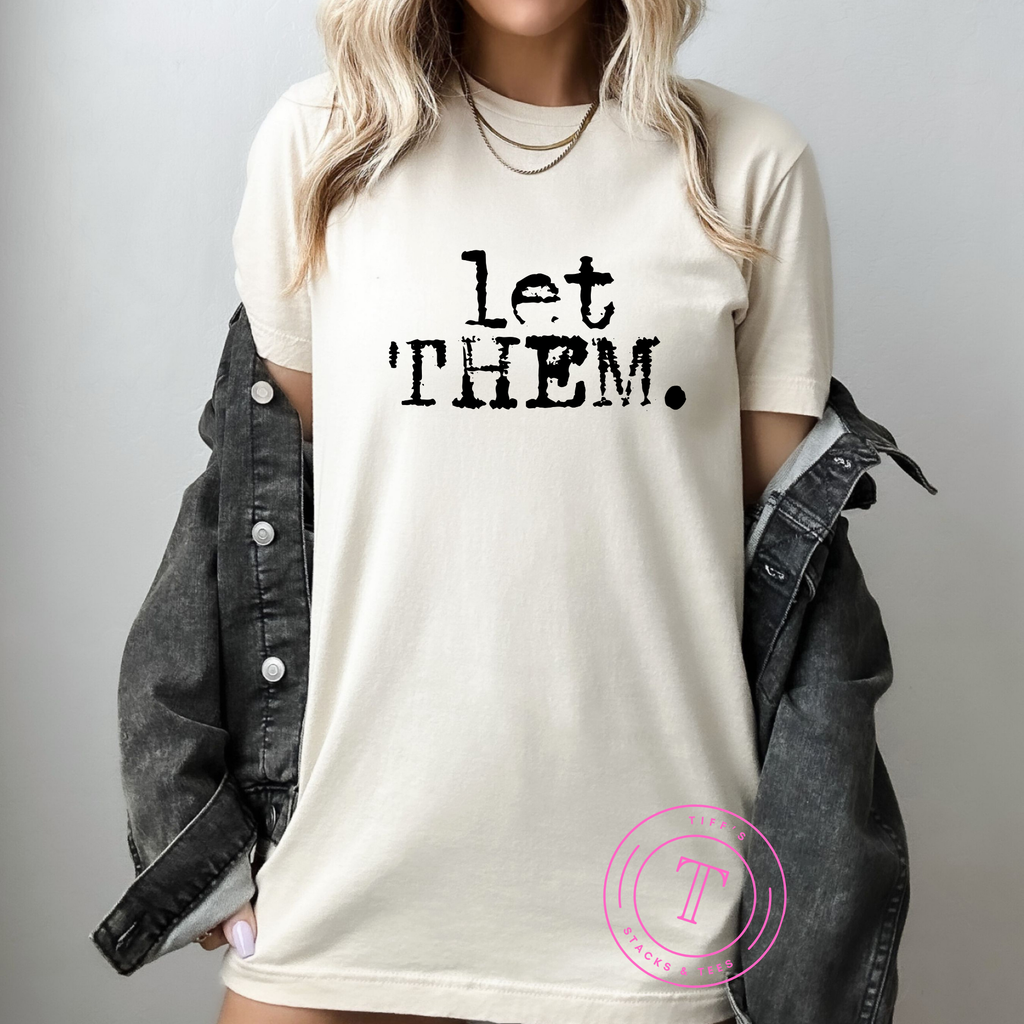 Let Them Typography
