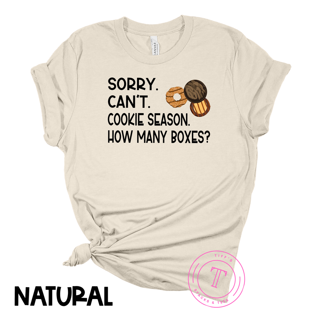 Sorry. Can't. Cookie Season. How Many Boxes? Youth